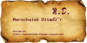 Marschalek Ditmár névjegykártya